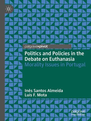 cover image of Politics and Policies in the Debate on Euthanasia